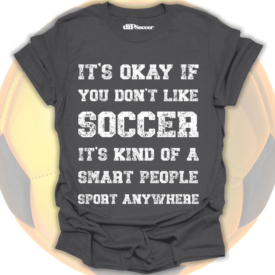 Smart People Soccer T-Shirt