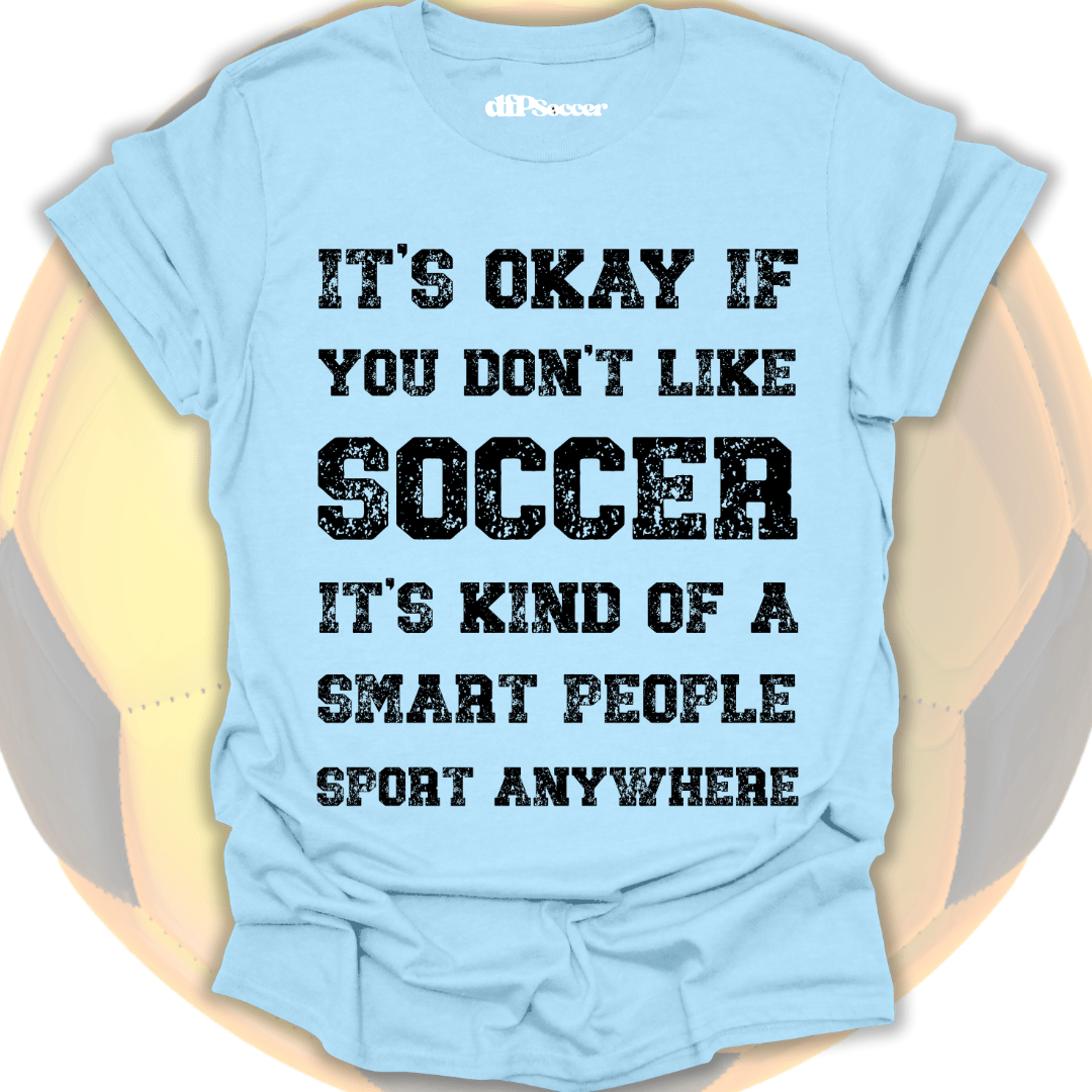 Smart People Soccer T-Shirt