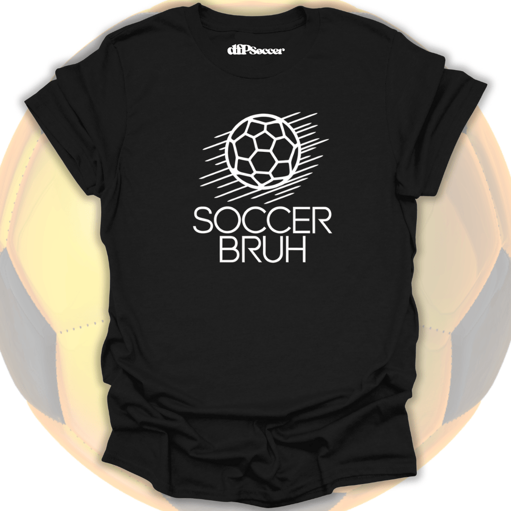 Soccer Bruh T-Shirt
