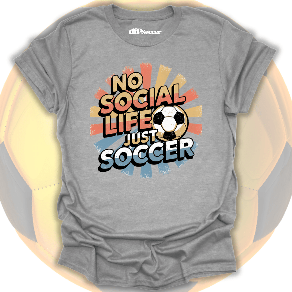 Just Soccer Life T-Shirt