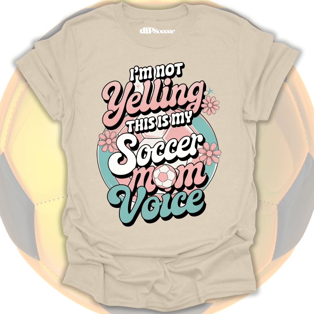 Soccer Mom Voice T-Shirt