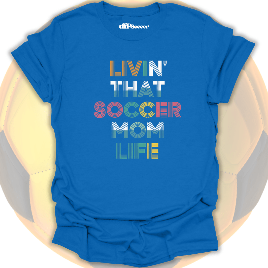 Soccer Mom Life T-Shirt