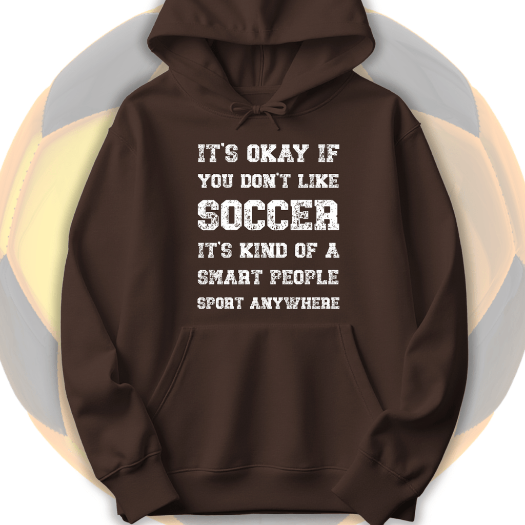 Smart People Soccer Hoodie