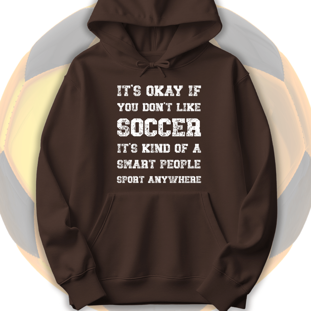 Smart People Soccer Hoodie