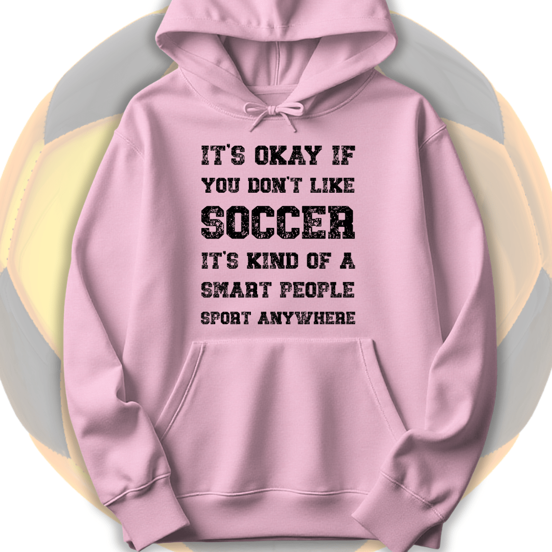 Smart People Soccer Hoodie