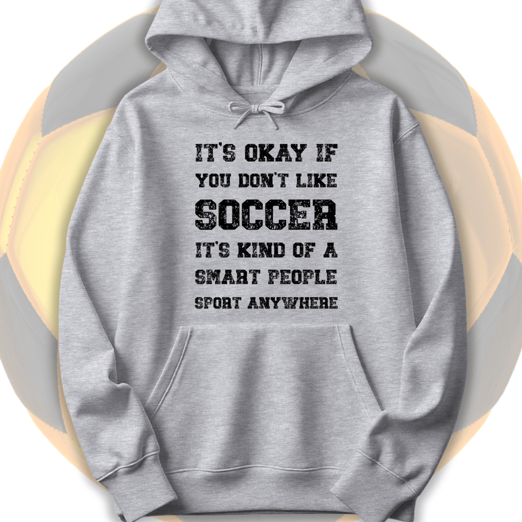 Smart People Soccer Hoodie