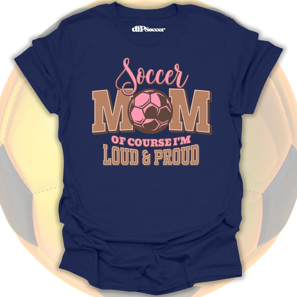 Proud Soccer Mama T-Shirt