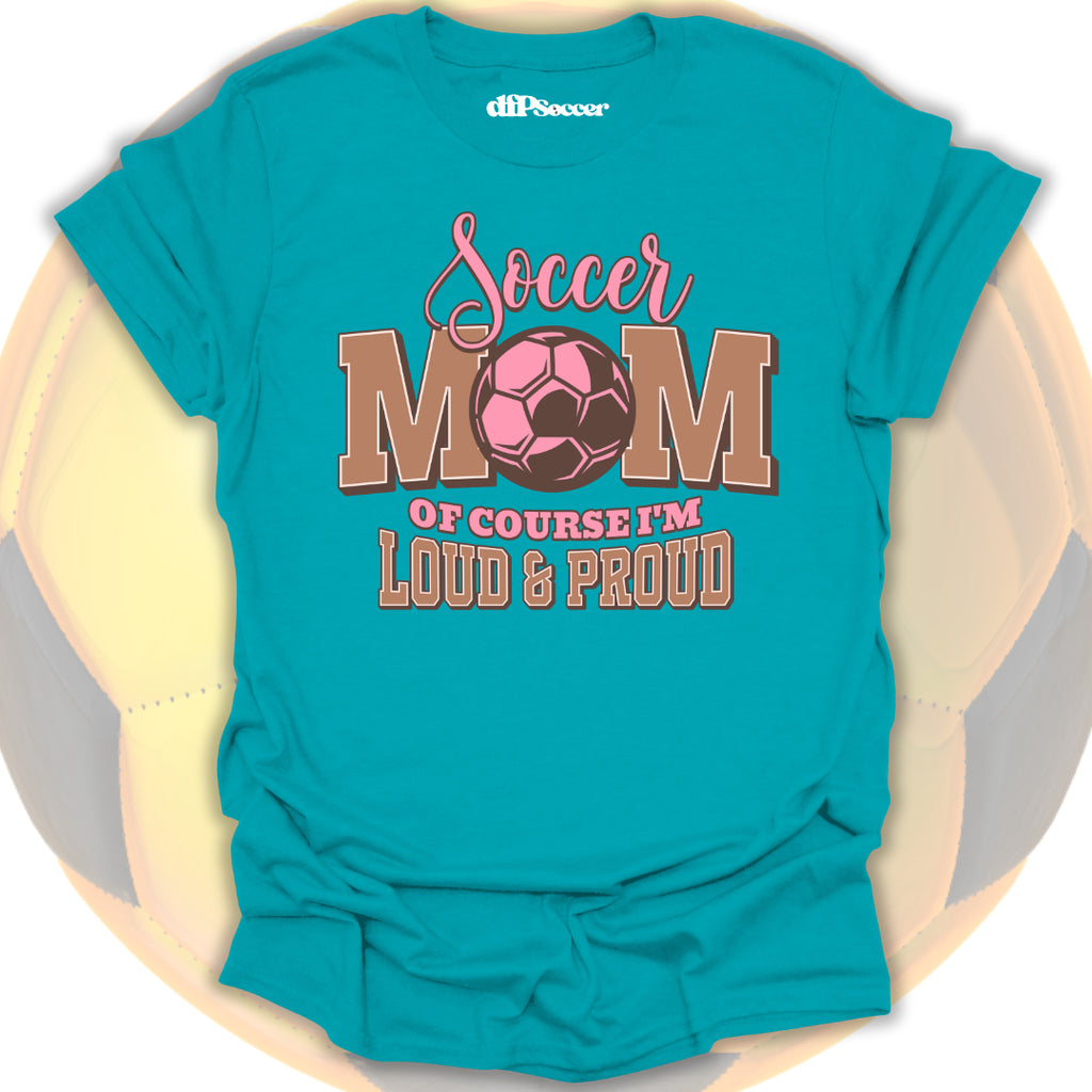 Proud Soccer Mama T-Shirt