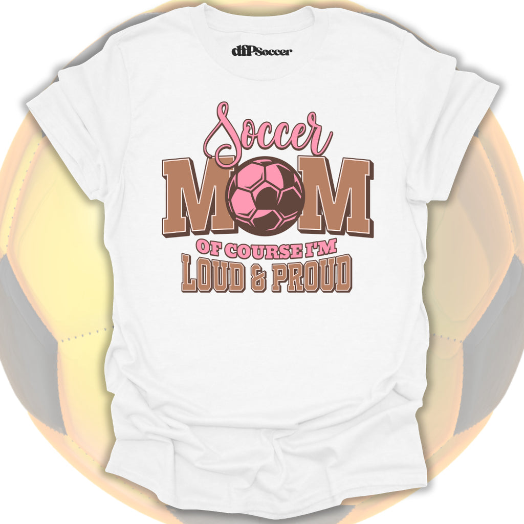 Proud Soccer Mama T-Shirt