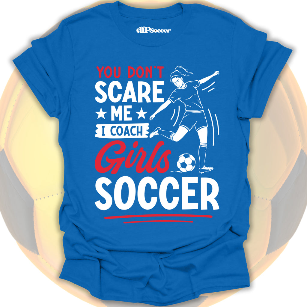 Girl's Soccer Coach T-Shirt