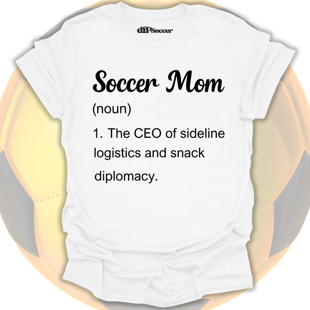 Soccer Mom Definition T-Shirt