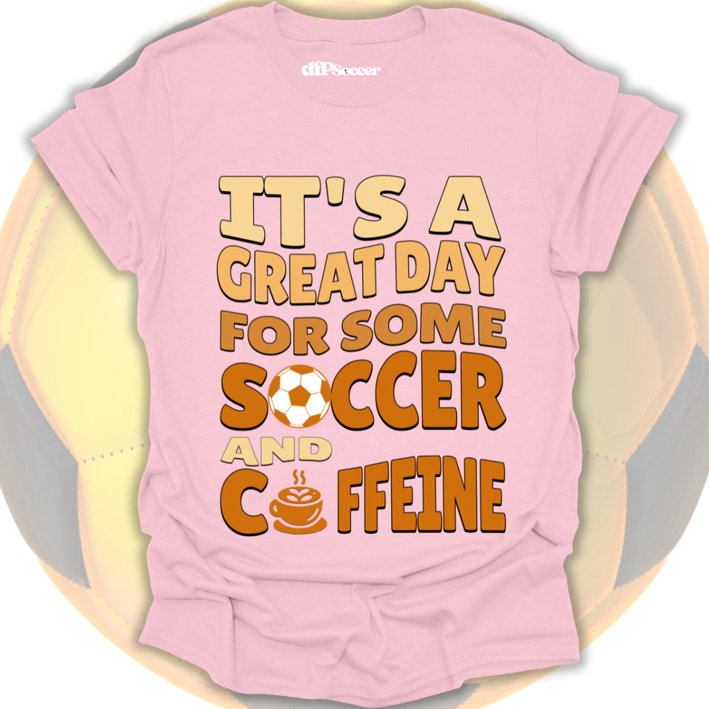 Caffeine And Soccer T-Shirt
