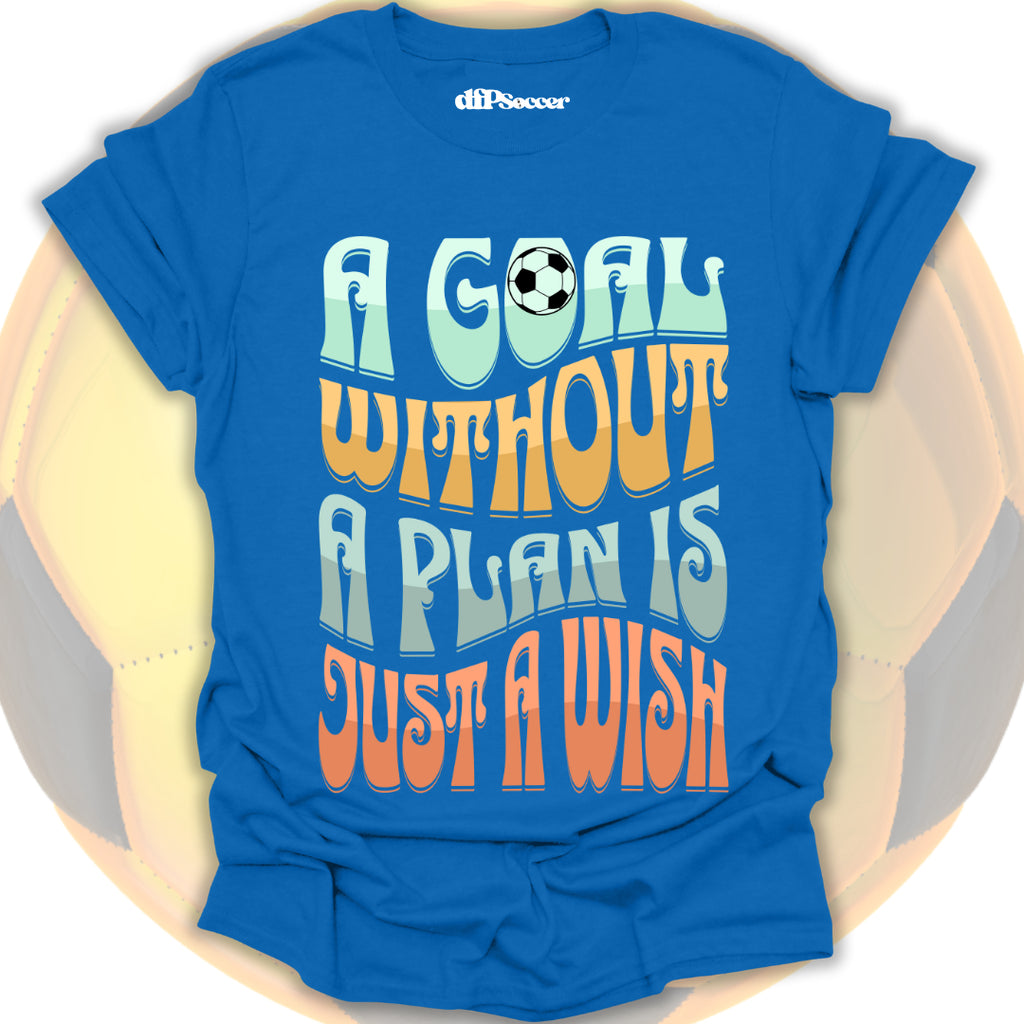 Planned Goals Soccer T-Shirt